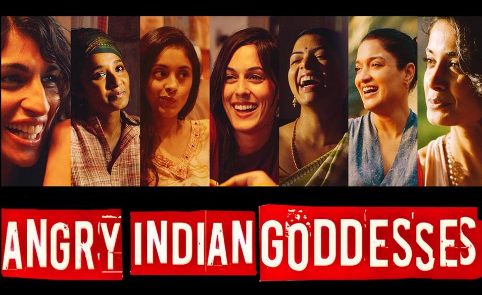How ‘Angry Indian Goddesses’ Has Failed Us