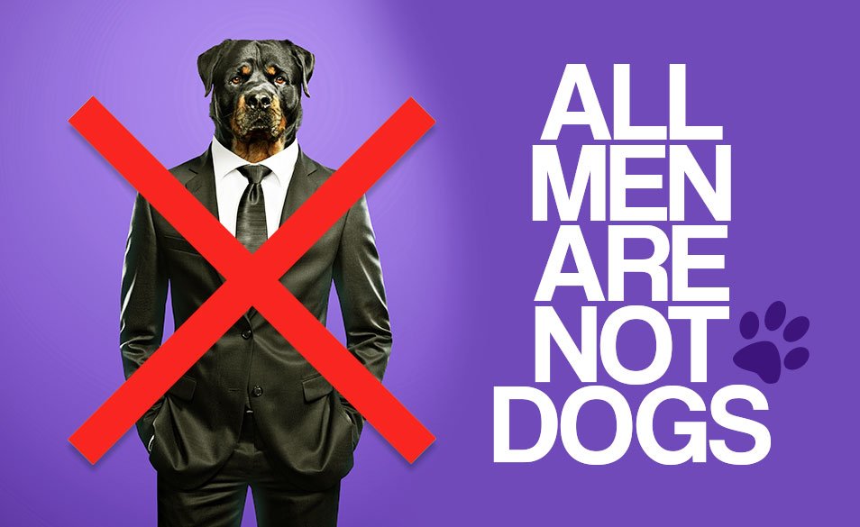 All Men are NOT Dogs | All Women are NOT Angels | Feministaa