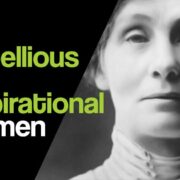 5 Rebellious and Inspirational Women