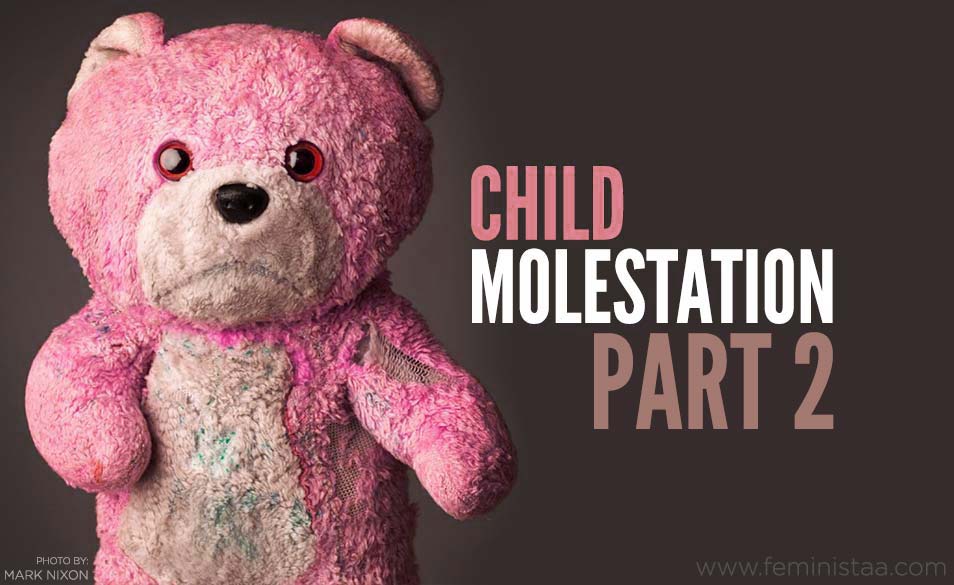 Guide To Parents : Child Molestation (Part 2)