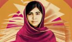 Raise Your Voice, Stand Up and be a Malala